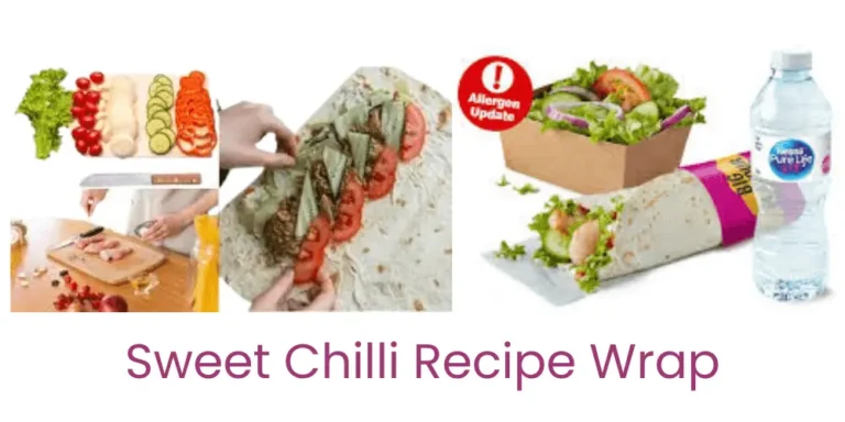 Sweet Chilli Chicken Wrap Recipe – McDonald’s